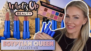 WHAT'S UP BEAUTY EGYPTIAN QUEEN COLLECTION & DESERT MONSOON PALETTE \ Trying Everything!