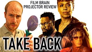 Take Back (REVIEW) | Projector