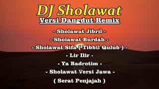 DJ Sholawat Terbaru Full Album - DJ Sholawat Yang Kalian Cari.