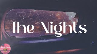 Avicii - The Nights (Lyrics)