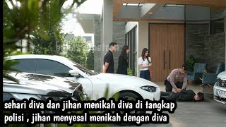 Terikat janji hari ini - sehari diva dan jihan melangsung kan pernikahan diva langsung di tahan 