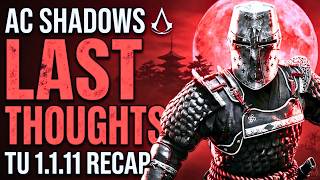 TU 1.1.11 Recap Assassin's Creed Shadows RECAP