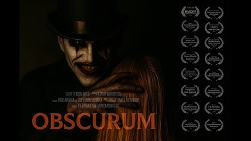 OBSCURUM - Horror Short Film