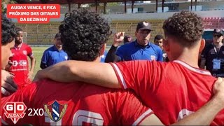 Audax SP 2X0 Votoraty - Campeonato Paulista Segunda Divisão 2026 | 8° Rodada.