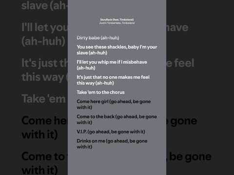 SexyBack - Justin Timberlake, Timbaland (Lyrics)