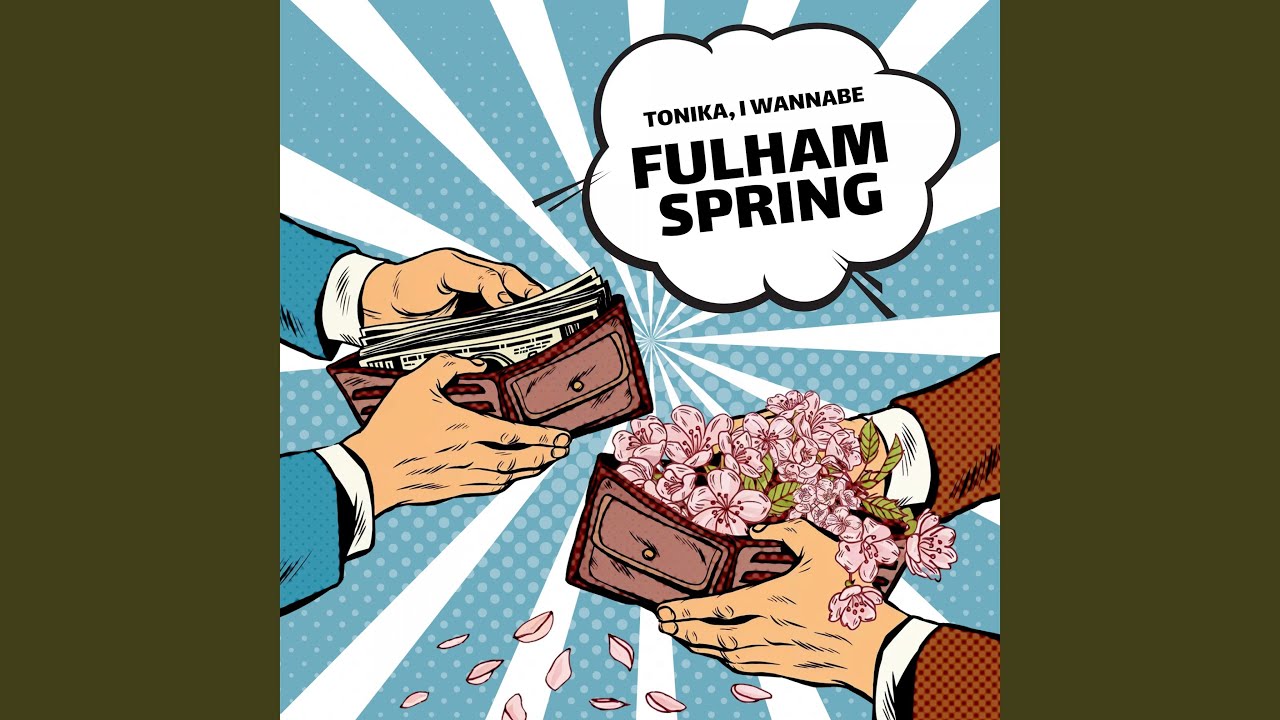 Watch Fulham Spring on YouTube Watch Fulham Spring on YouTube