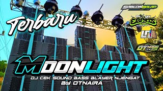 Dj Cek Sound Moonlight by Otnaira Remix with SablonBalap Bass Blayer Njengat Virall Terbaru
