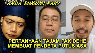 Mr. Dehe Shakes the Faith and Logic of Pastors Again!!