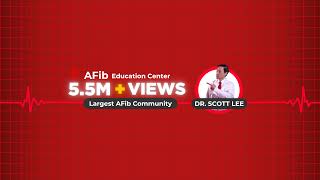LIVE AFib OFFICE HOURS: Ask an Electrophysiologist Your Questions