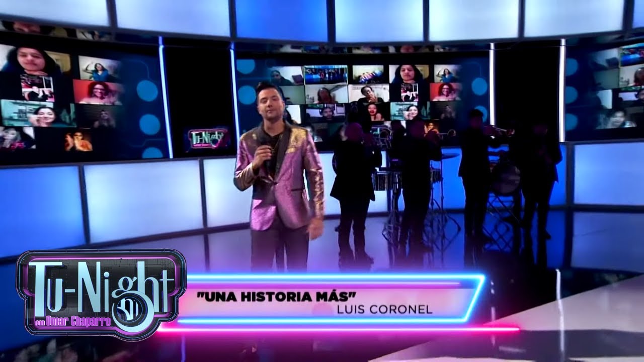 LUIS CORONEL - UNA HISTORIA MAS [ en vivo ] | Tu-Night con Omar Chaparro