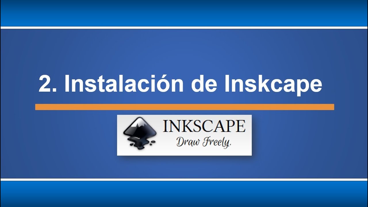 2. Curso de Inkscape 2024 - Instalacion de Inkscape. - YouTube