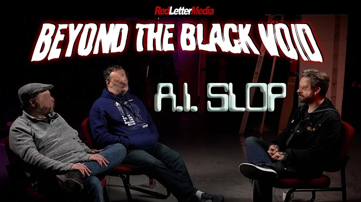 A.I. Slop - Beyond the Black Void