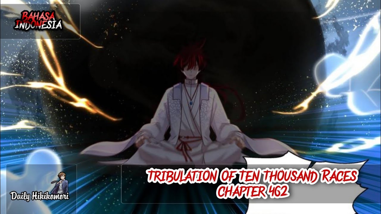 Tribulation of Ten Thousand Races 462 | 777 - YouTube