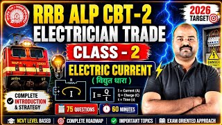 🔥 Electric Current Full Chapter | RRB ALP CBT 2 Electrician Trade Class 2