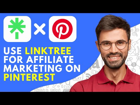 How to Use Linktree for Affiliate Marketing on Pinterest (2026) Easy Guide
