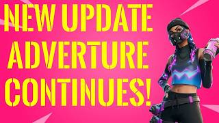 Continuing To Check Out the Newest Update! - Fortnite Reload