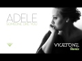 Adele Someone Like You Vicetone Remix