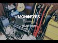 【弾いてみた】Thermite (Guitar Cover) MONOEYES