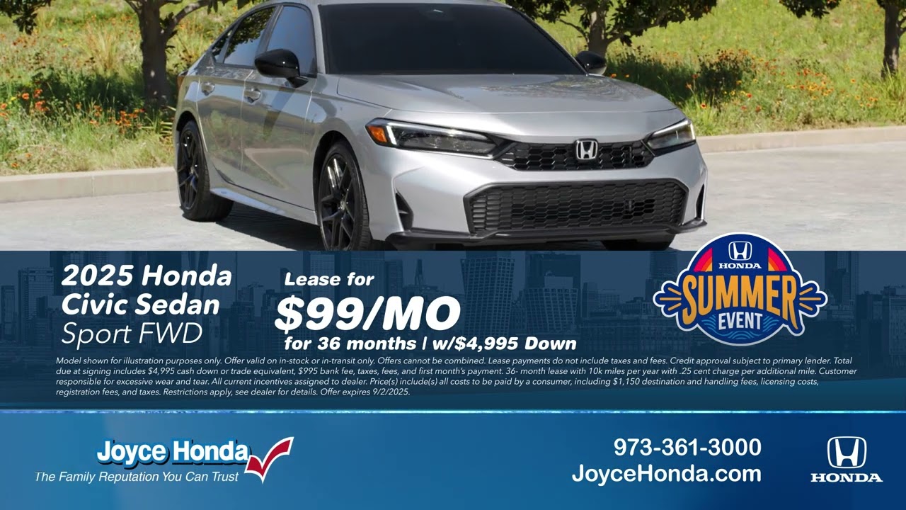 Hot Summer Deals at Joyce Honda ☀️ | 2025 Civic Lease for ONLY $99/Month!