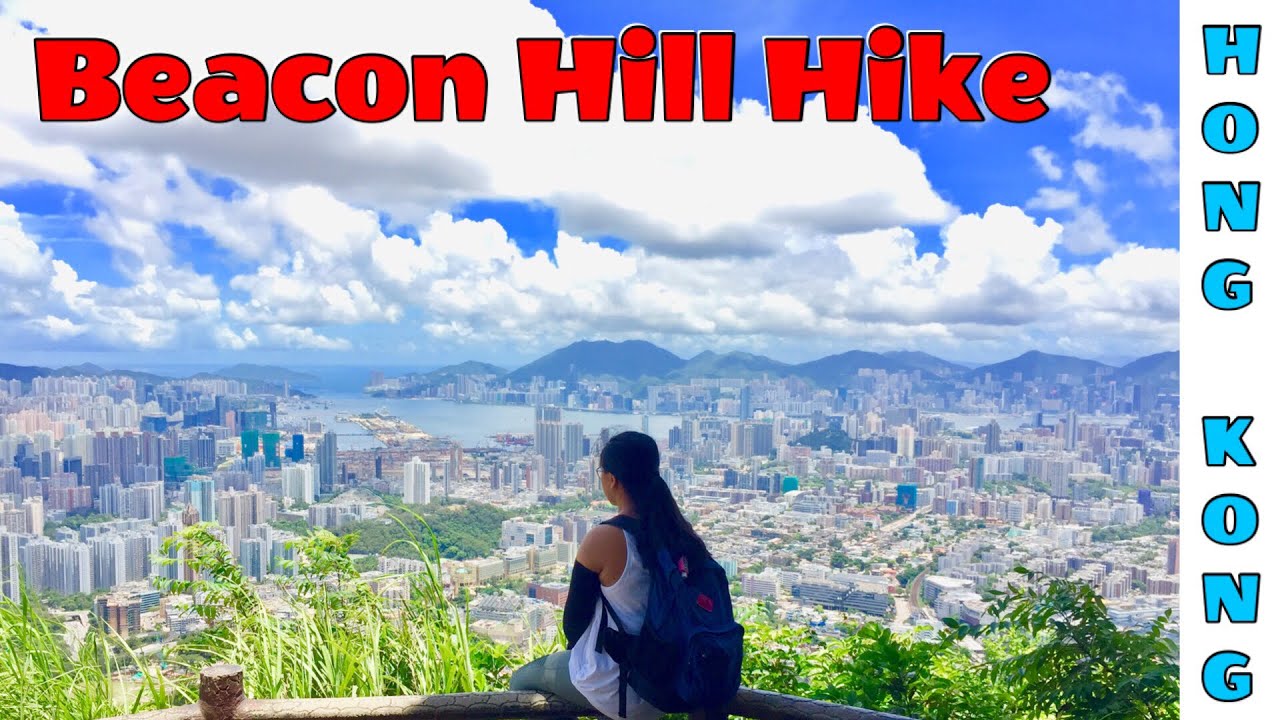 HK HIKE BEACON HILL HIKE HIGHLIGHTS AND WHAT TO EXPECT WANDERING