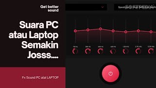 Agar suara laptop atau PC lebih ciamik | aplikasi FxSound screenshot 4