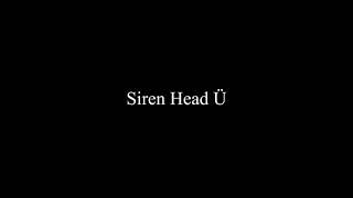 CREEPYPASTA READING: Siren Head Ü