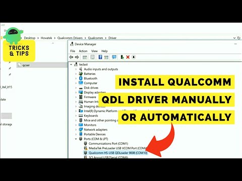 How to Download and Install Qualcomm QDL Driver [QDLoader HS-USB]