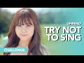 Try not to sing Challenge 여자친구 GFriend edition