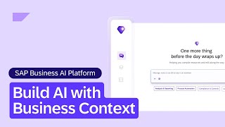 SAP Business AI Platform: Build AI with Business Context | Overview