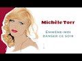 Michèle Torr - Emmène moi danser ce soir (Audio Officiel)