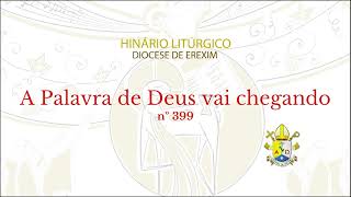 Vídeo de A PALAVRA DE DEUS VAI CHEGANDO