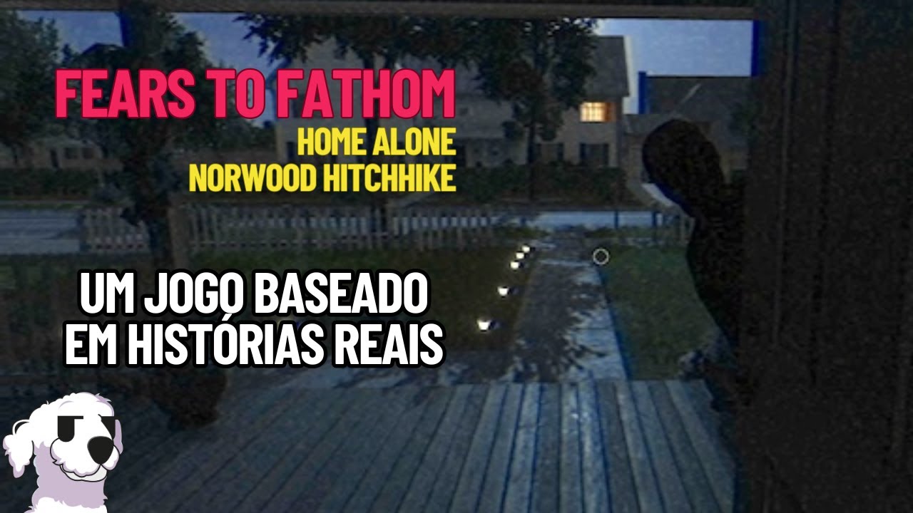 Fears to fathom, o melhor jogo de terror que já joguei (Episódios 1 e 2)