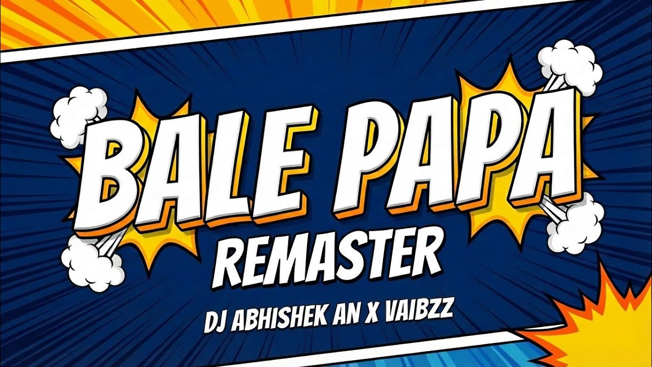 Download Bale Papa | Remaster Trance | DJ ABHISHEK AN X VAIBZZ MP3