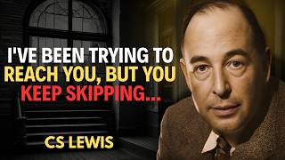 Chosen One, God Says Don’t Skip This—A Sudden Shift Will Happen in 7 Days | C.S. Lewis 2026