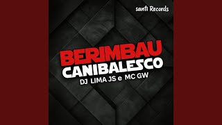 Berimbau Canibalesco