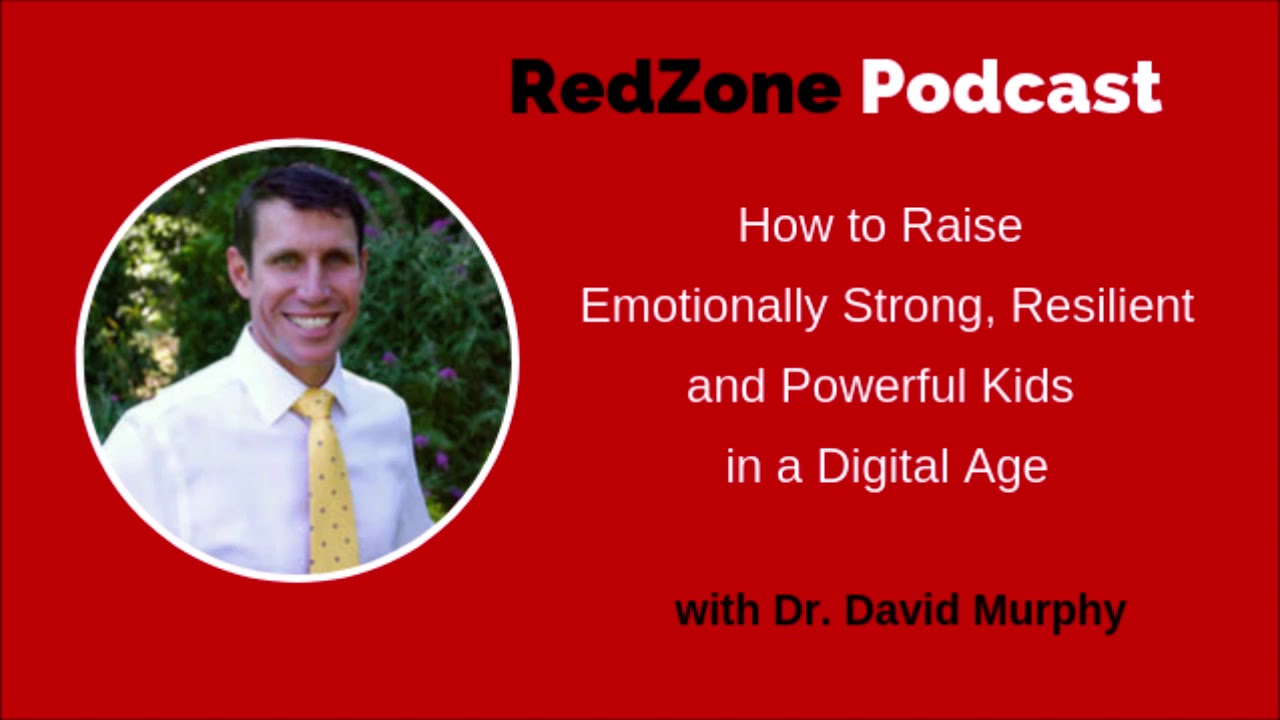 How to Raise Emotionally Strong, Resilient and Powerful Kids in A