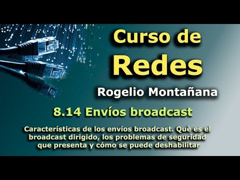 Curso de Redes. 8.14. Envíos broadcast.