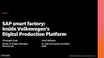 AWS re:Invent 2020: SAP smart factory: Inside VW’s digital production platform