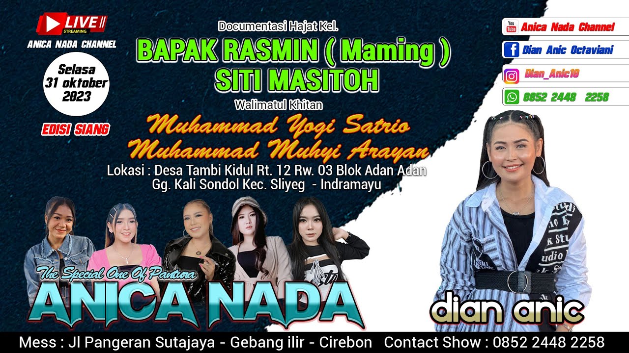 🔴LIVE ANICA NADA ( DIAN ANIC ) | SIANG 31 OKTOBER 2023 | TAMBI | SLIYEG | INDRAMAYU