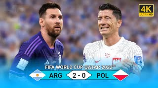 MESSI ANGRY AT LEWANDOWSKI 🤯💥 Argentina (2-0) Poland 4K - World Cup 2022 Highlights