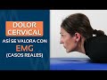 Dolor cervical. Así se valora con EMG [casos reales]