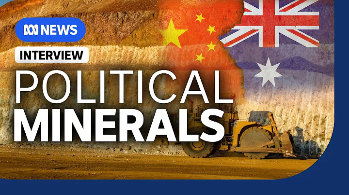 Australia's plan to challenge China's dominance in critical minerals and rare earths | The Business