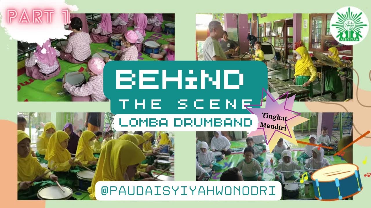 Behind The Scene Lomba Drumband Tingkat Mandiri SOMBC TK ABA 04 Wonodri Semarang