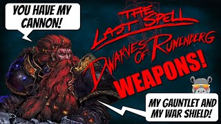 Dwarven Weapons: The Last Spell DLC Preview