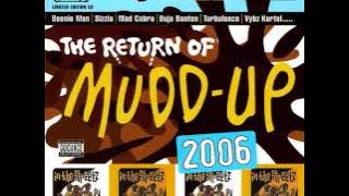 The Return Of The Mudd Up Riddim Mix (2006) By DJ WOLFPAK