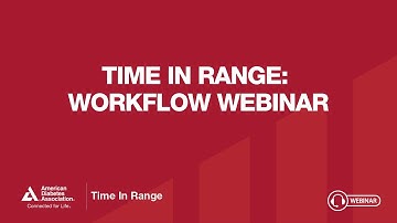 Time in Range: Workflow Webinar