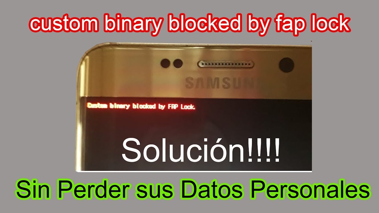 Samsung Custom Binary Blocked By Fap Lock 2020 By Techsm