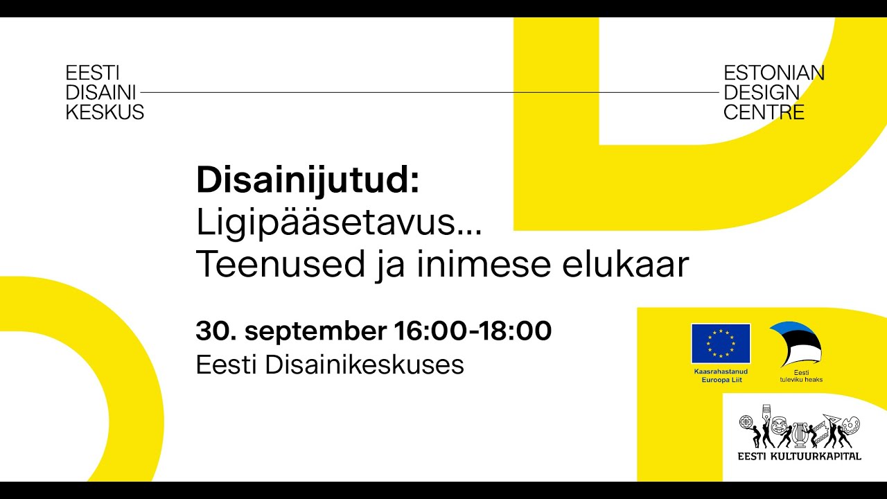 DISAINIJUTUD: Ligipääsetavus … Teenused ja Inimese elukaar