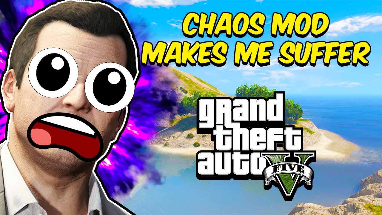 МОД GTA 5 CHAOS ЗАСТАВЛЯЕТ МЕНЯ СТРАДАТЬ