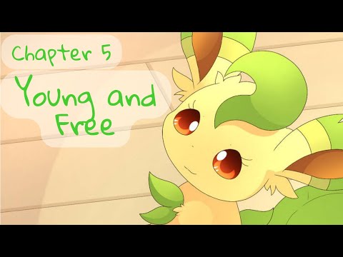 Eeveelution Squad | Chapter 5 | Young And Free